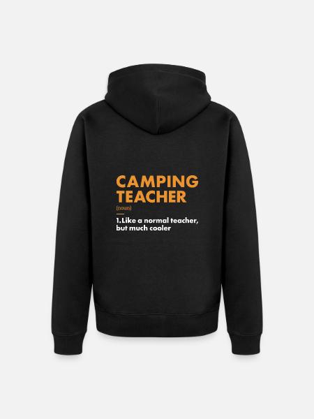Camper Teacher Definition Camping - Unisex Premium Organic Zip Hoodie - black