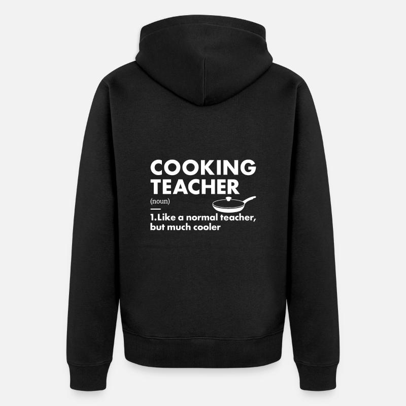 Cuisinier Enseignant Définition Cuisine - Veste à capuche bio Premium Unisexe - noir