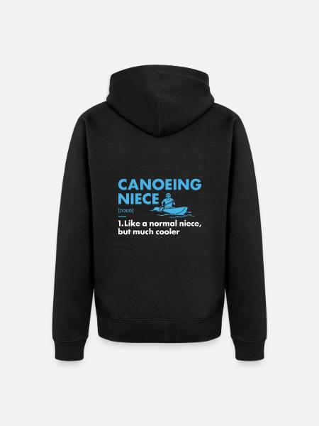 Canoeist Niece Definition Canoeing - Unisex Premium Organic Zip Hoodie - black