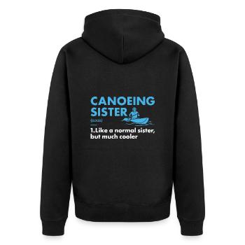 Canoeist Sister Definition Canoeing - Unisex Premium Organic Zip Hoodie - black - Back - Nico (187cm)