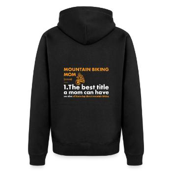 Biker Mom Definition Mountain Biking - Unisex Premium Organic Zip Hoodie - black - Back - Nico (187cm)