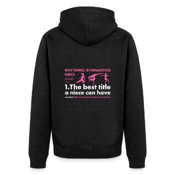Gymnast Niece Definition Rhythmic Gymnastics - Unisex Premium Bio Zip Hoodie - Schwarz - Hinten - Nico (187cm)