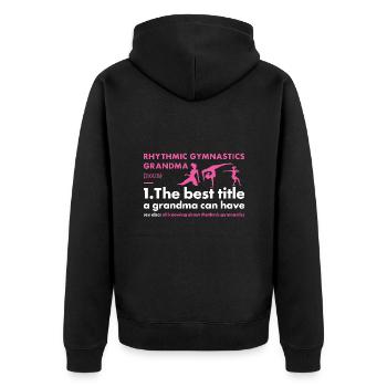 Gymnast Grandma Definition Rhythmic Gymnastics - Unisex Premium Bio Zip Hoodie - Schwarz - Hinten - Nico (187cm)
