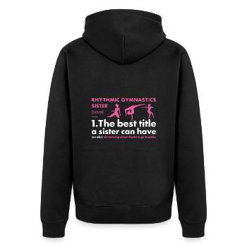 Gymnast Sister Definition Rhythmic Gymnastics - Unisex Premium Bio Zip Hoodie - Schwarz - Hinten - Nico (187cm)