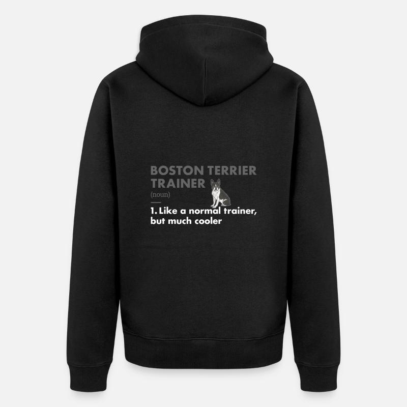 Boston Terrier Trainer Definiton - Unisex Premium Bio Zip Hoodie - Schwarz