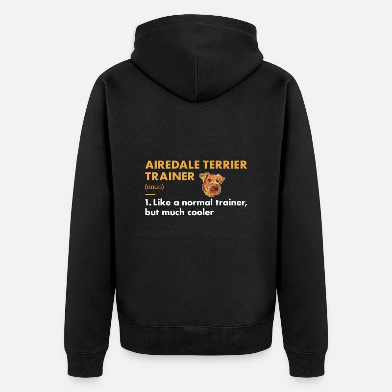 Airedale Terrier Trainer Definiton - Unisex Premium Bio Zip Hoodie - Schwarz