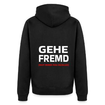 Ich gehe auch Fremd betrügen T-Shirt Ehefrau - Unisex Premium Bio Zip Hoodie - Schwarz - Hinten - Nico (187cm)