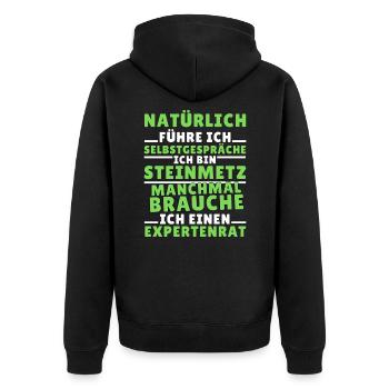 Ich führe Selbstgespräche - Steinmetz Edition - Unisex Premium Bio Zip Hoodie - Schwarz - Hinten - Nico (187cm)