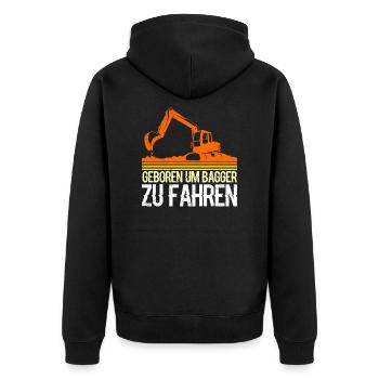 Geboren um Bagger zu fahren Bagger Fahrer - Unisex Premium Bio Zip Hoodie - Schwarz - Hinten - Nico (187cm)
