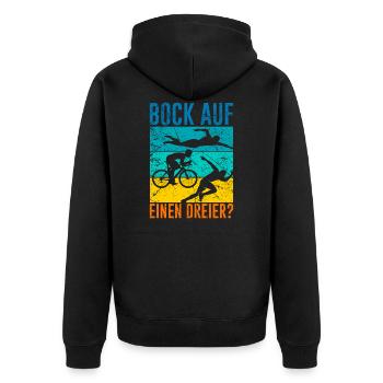 Triathletes Saying Bock on a threesome triathlon - Unisex Premium Organic Zip Hoodie - black - Back - Nico (187cm)