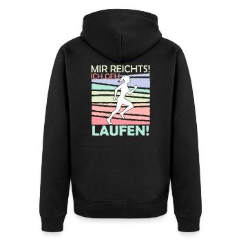 Mir reichts ich geh laufen Lauf Marahon Läuferin - Unisex Premium Bio Zip Hoodie - Schwarz - Hinten - Nico (187cm)