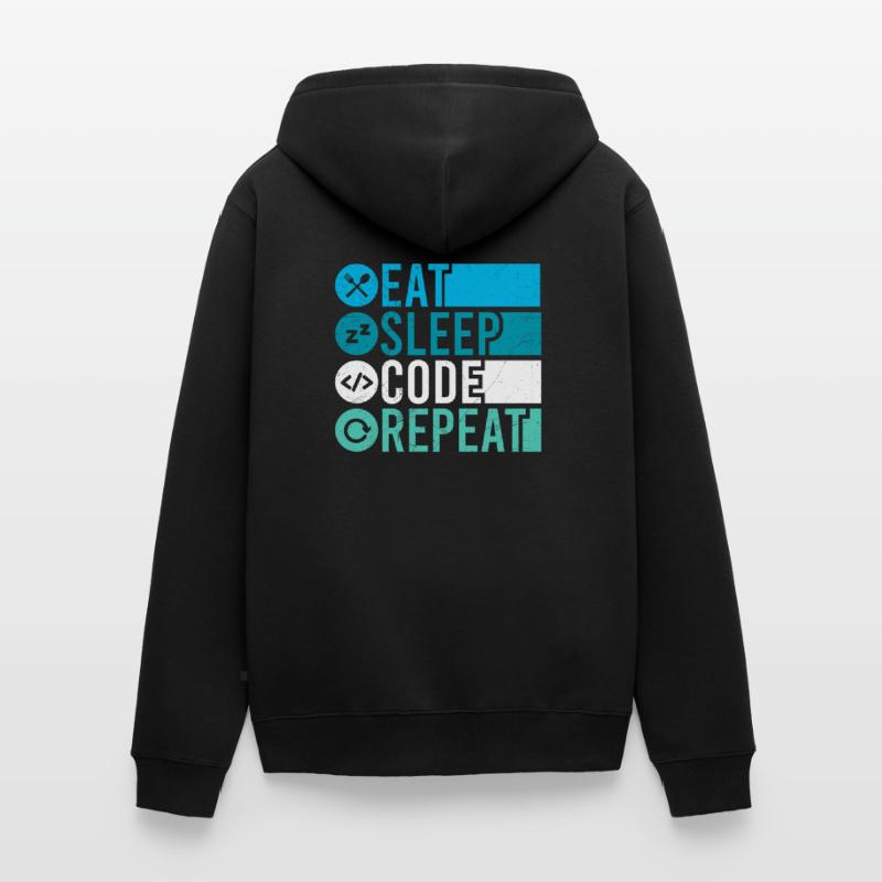 Eat Sleep Code Repeat Programmierer Software Unisex Premium Bio Zip Hoodie