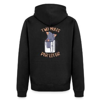 Funny chemist Joke Two Moles per liter laboratory - Unisex Premium Organic Zip Hoodie - black - Back - Nico (187cm)