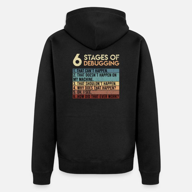 6 etapów debugowania Programisty testera oprogramowania - Ekologiczna rozpinana bluza z kapturem Premium unisex - czarny