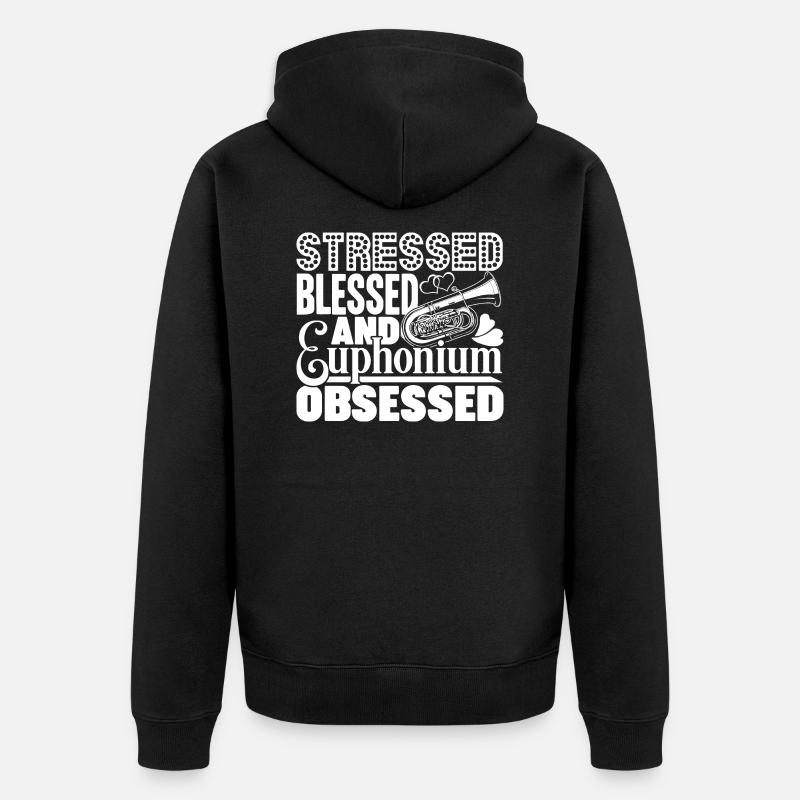 Blessed And Euphonium Obsessed - Unisex Premium Organic Zip Hoodie - black