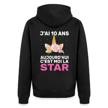 J'ai 10 Ans Aujourd'hui C'est Moi La Star Cadeau - Veste à capuche bio Premium Unisexe - noir - Dos - Nico (187cm)