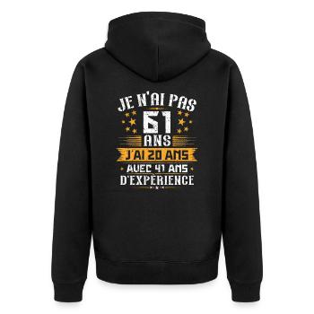 Je n'ai pas 61 ans, Cadeau d'anniversaire 61 ans - Veste à capuche bio Premium Unisexe - noir - Dos - Nico (187cm)