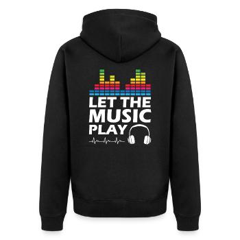 Let The Music Play - Unisex Premium Bio Zip Hoodie - Schwarz - Hinten - Nico (187cm)