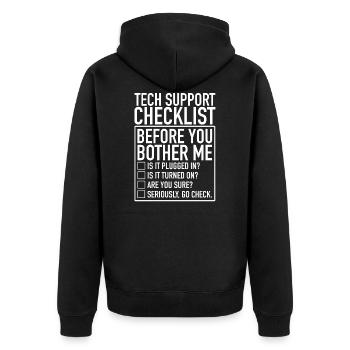 Tech Support Checklist Before You Bother Me IT - Unisex Premium Organic Zip Hoodie - black - Back - Nico (187cm)