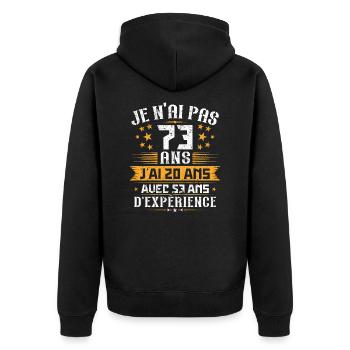 Je n'ai pas 73 ans, Cadeau d'anniversaire 73 ans - Veste à capuche bio Premium Unisexe - noir - Dos - Nico (187cm)
