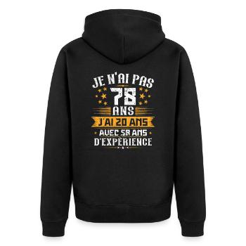 Je n'ai pas 78 ans, Cadeau d'anniversaire 78 ans - Veste à capuche bio Premium Unisexe - noir - Dos - Nico (187cm)