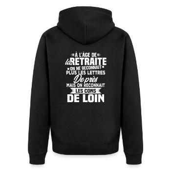 Avec l'age on reconnaît les cons de loin - Veste à capuche bio Premium Unisexe - noir - Dos - Nico (187cm)