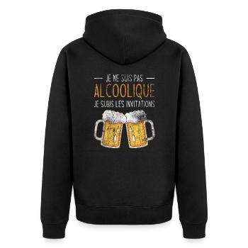 Je ne suis pas alcoolique je subis les invitations - Veste à capuche bio Premium Unisexe - noir - Dos - Nico (187cm)