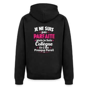 Pas parfaite mais je suis collègue - Veste à capuche bio Premium Unisexe - noir - Dos - Nico (187cm)