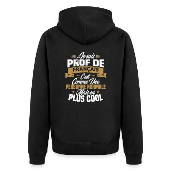 Je suis prof de français - Veste à capuche bio Premium Unisexe - noir - Dos - Nico (187cm)