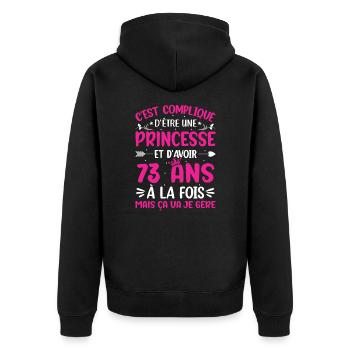 Une princesse et d'avoir 73 ans - Veste à capuche bio Premium Unisexe - noir - Dos - Nico (187cm)