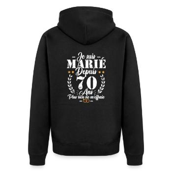 Je suis marié depuis 70 ans, Cadeau 70 mariage - Veste à capuche bio Premium Unisexe - noir - Dos - Nico (187cm)