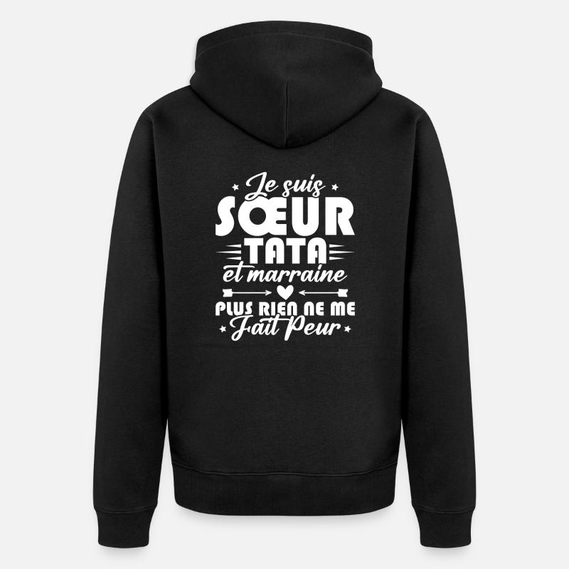 Sœur Tata et Marraine - Veste à capuche bio Premium Unisexe - noir