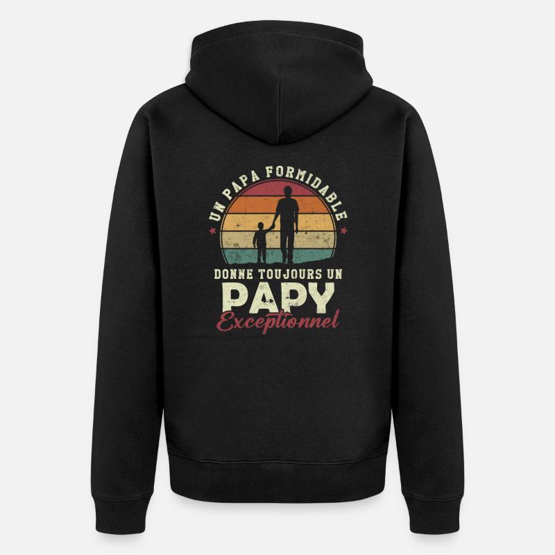 Papa formidable, papy exceptionnel - Veste à capuche bio Premium Unisexe - noir