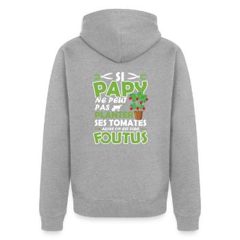 Si papy ne peut pas planter ses tomates - Veste à capuche bio Premium Unisexe - gris chiné - Dos - Nico (187cm)