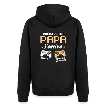 Prépare toi papa j'arrive annonce grossesse papa - Veste à capuche bio Premium Unisexe - noir - Dos - Nico (187cm)
