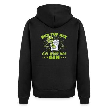 Der tut nix der will nur gin - Unisex Premium Bio Zip Hoodie - Schwarz - Hinten - Nico (187cm)
