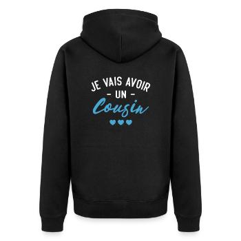 Je vais avoir un cousin - Veste à capuche bio Premium Unisexe - noir - Dos - Nico (187cm)
