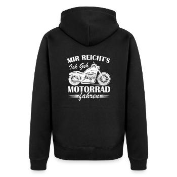Mir reichts ich geh Motorrad fahren - Unisex Premium Bio Zip Hoodie - Schwarz - Hinten - Nico (187cm)