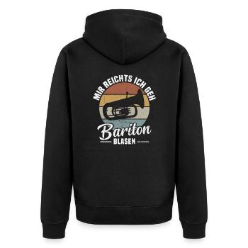 Mir reichts ich geh Bariton blasen - Unisex Premium Bio Zip Hoodie - Schwarz - Hinten - Nico (187cm)