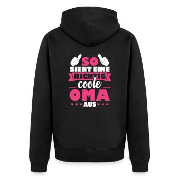 So sieht eine richtig coole Oma aus - Unisex Premium Bio Zip Hoodie - Schwarz - Hinten - Nico (187cm)