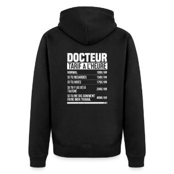 Docteur tarif à l'heure idée cadeau humour - Veste à capuche bio Premium Unisexe - noir - Dos - Nico (187cm)