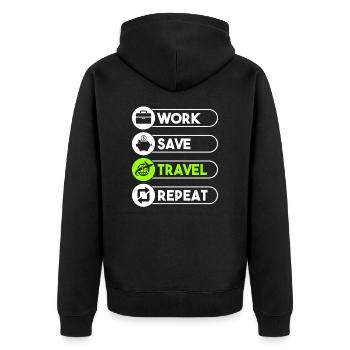 Work Save Travel Repeat Traveler Traveler Love - Unisex Premium Organic Zip Hoodie - black - Back - Nico (187cm)