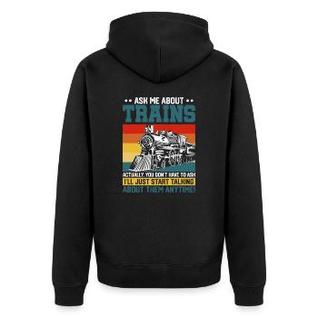 Ask me about trains model railway locomotive - Unisex Premium Organic Zip Hoodie - black - Back - Nico (187cm)