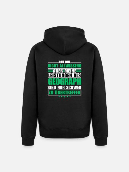Unübertroffene Leistung als Geograph - Unisex Premium Bio Zip Hoodie - Schwarz