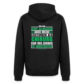 Unübertroffene Leistung als Chirurg - Unisex Premium Bio Zip Hoodie - Schwarz - Hinten - Nico (187cm)