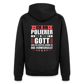 Ich bin Polierer und nicht Gott - Unisex Premium Bio Zip Hoodie - Schwarz - Hinten - Nico (187cm)
