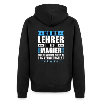 Ich bin Lehrer und kein Magier - Unisex Premium Bio Zip Hoodie - Schwarz - Hinten - Nico (187cm)