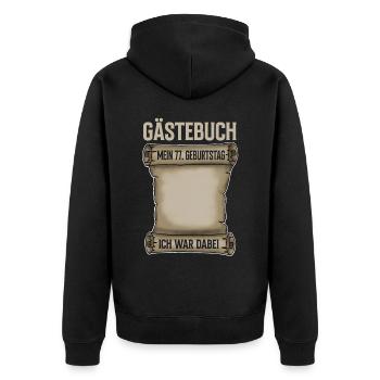 77. Geburtstag Gästebuch - Unisex Premium Bio Zip Hoodie - Schwarz - Hinten - Nico (187cm)