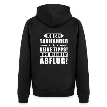 Ich bin Taxifahrer - Keine Tipps! Bier bringen! - Unisex Premium Bio Zip Hoodie - Schwarz - Hinten - Nico (187cm)