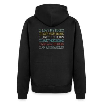 I Love My Books Your Books These Books Those Books - Unisex Premium Bio Zip Hoodie - Schwarz - Hinten - Nico (187cm)